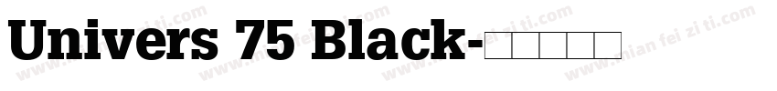 Univers 75 Black字体转换